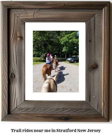 trail rides near me in Stratford, New Jersey